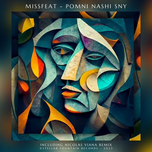 Missfeat - Pomni Nashi Sny [STFR052]